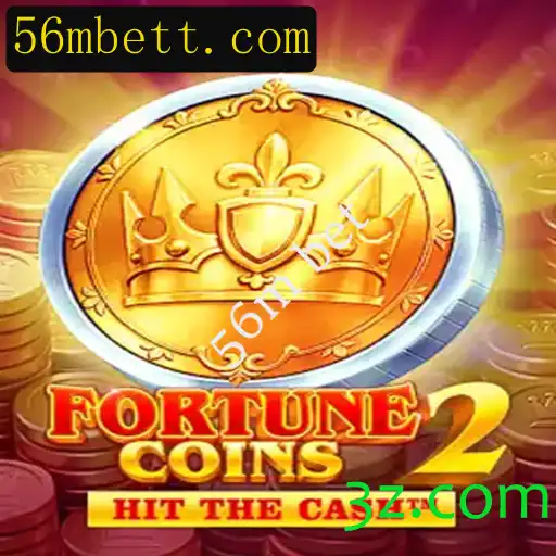 FortuneCoins2: Uma Imersão no Mundo das Apostas e a Emoção do '56m bet'